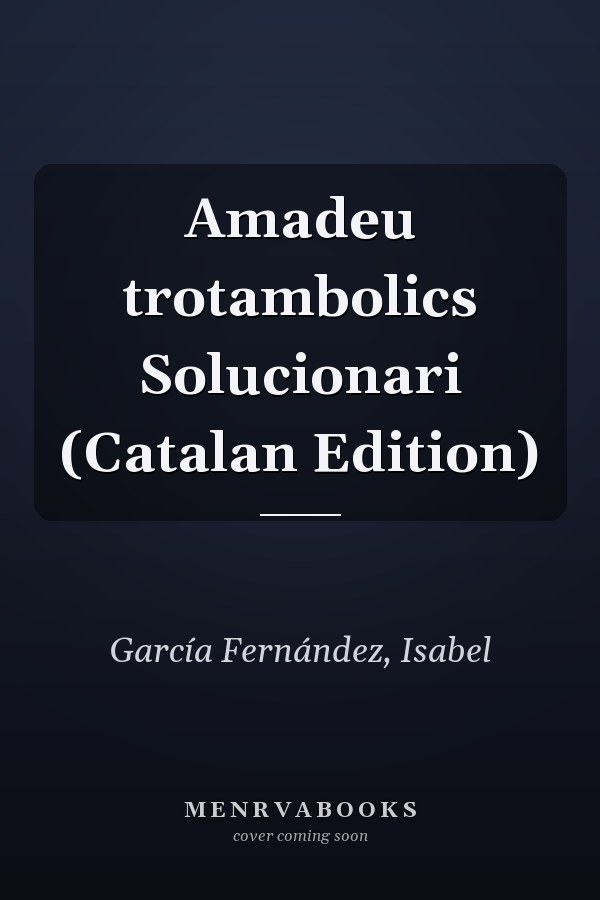 Amadeu trotambolics Solucionari (Catalan Edition)