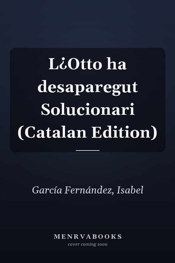L¿Otto ha desaparegut Solucionari (Catalan Edition)