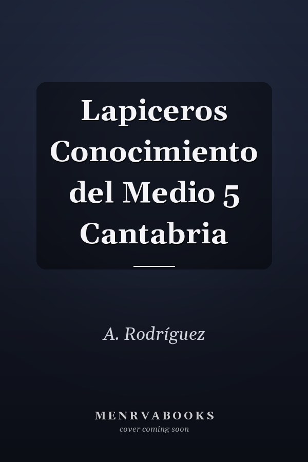 Lapiceros Conocimiento del Medio 5 Cantabria