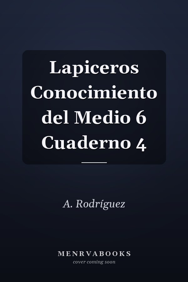 Lapiceros Conocimiento del Medio 6 Cuaderno 4