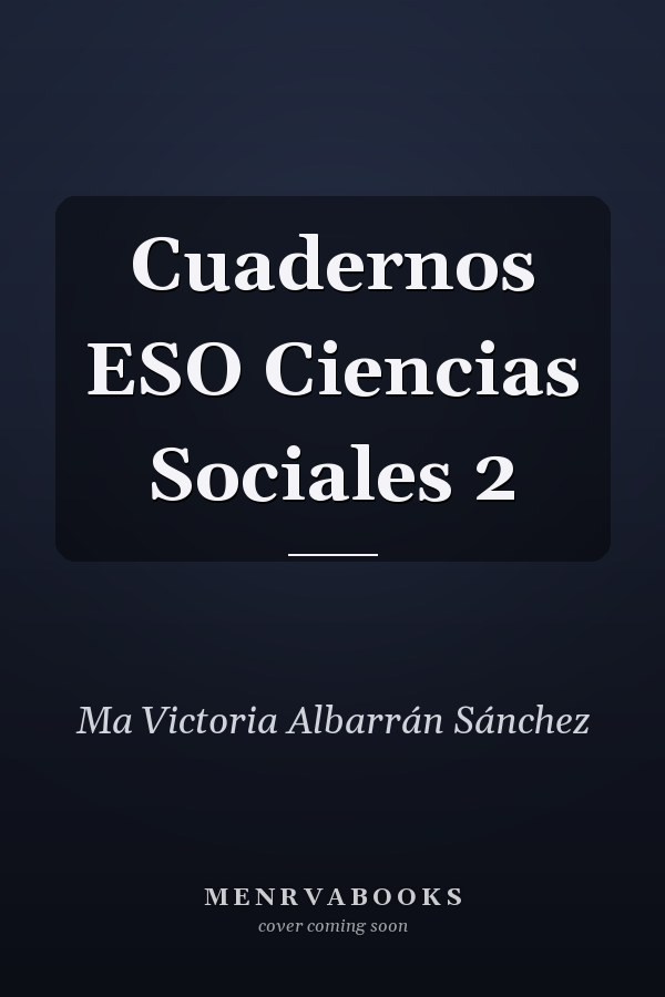 Cuadernos ESO Ciencias Sociales 2