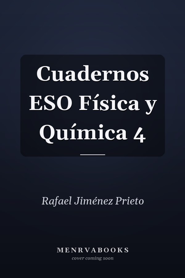 Cuadernos ESO Física y Química 4