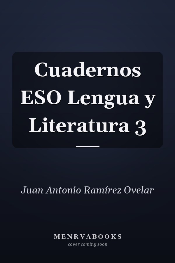 Cuadernos ESO Lengua y Literatura 3