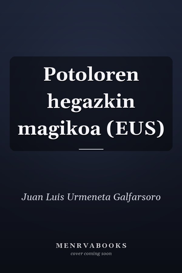 Potoloren hegazkin magikoa (EUS)