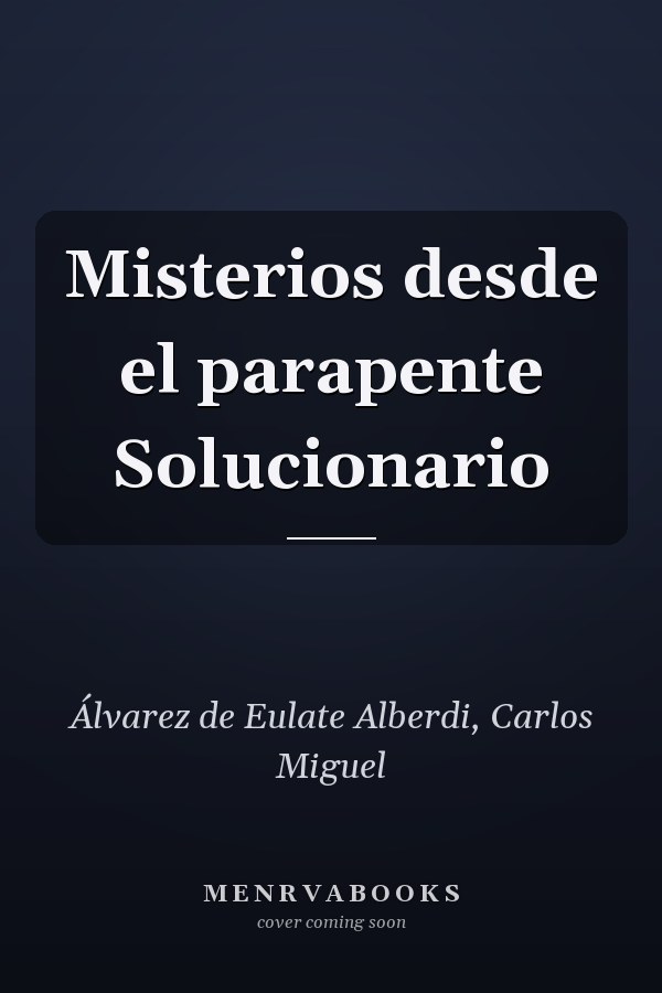 Misterios desde el parapente Solucionario