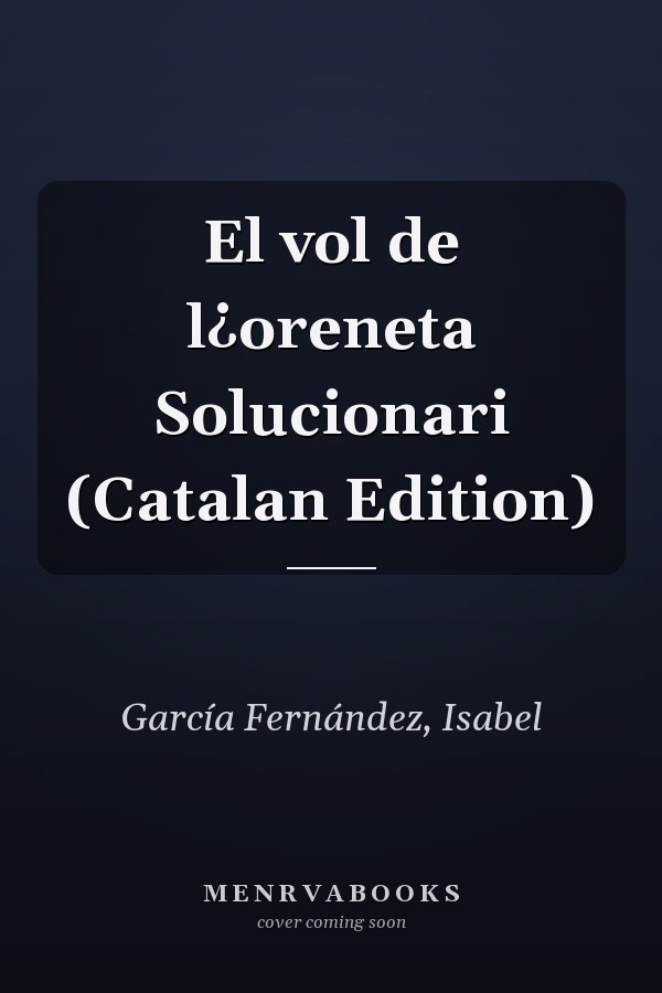 El vol de l¿oreneta Solucionari (Catalan Edition)