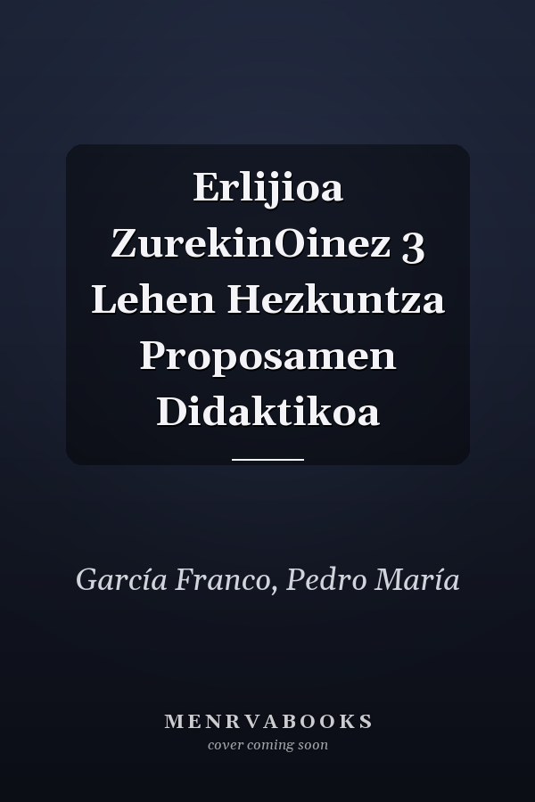Erlijioa ZurekinOinez 3 Lehen Hezkuntza Proposamen Didaktikoa