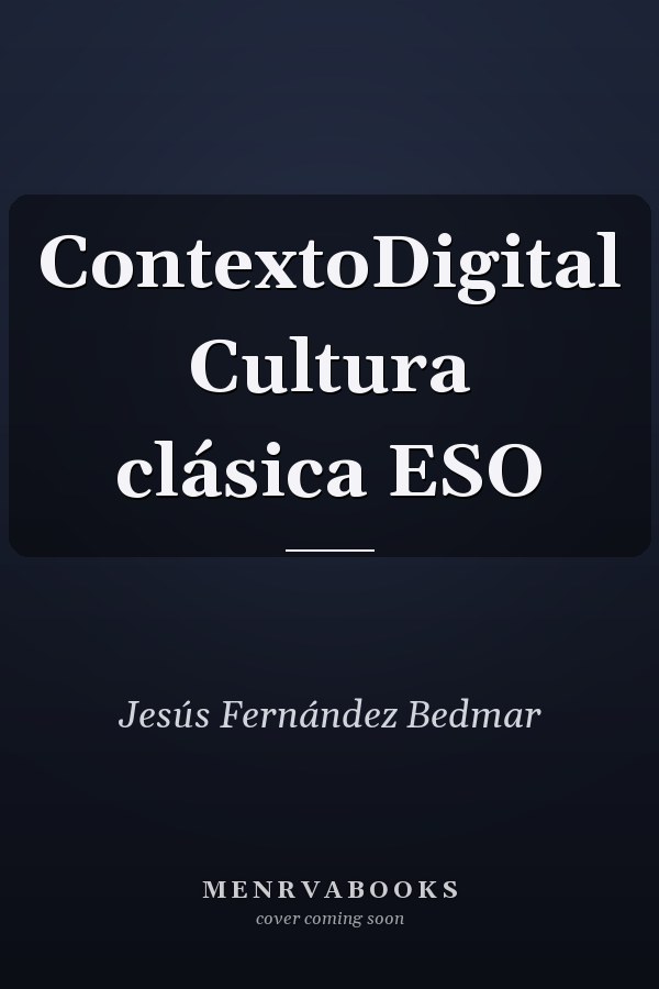 ContextoDigital Cultura clásica ESO