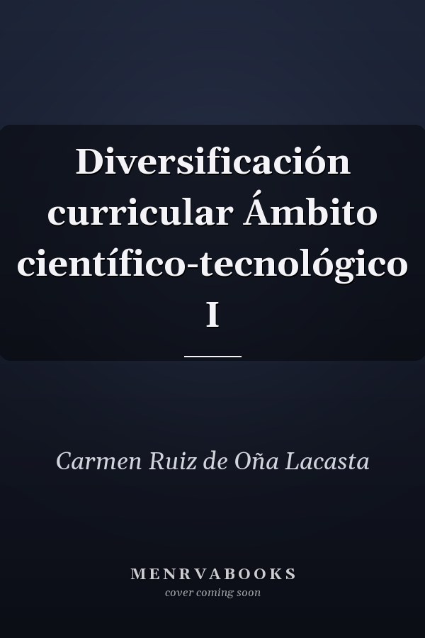 Diversificación curricular Ámbito científico-tecnológico I