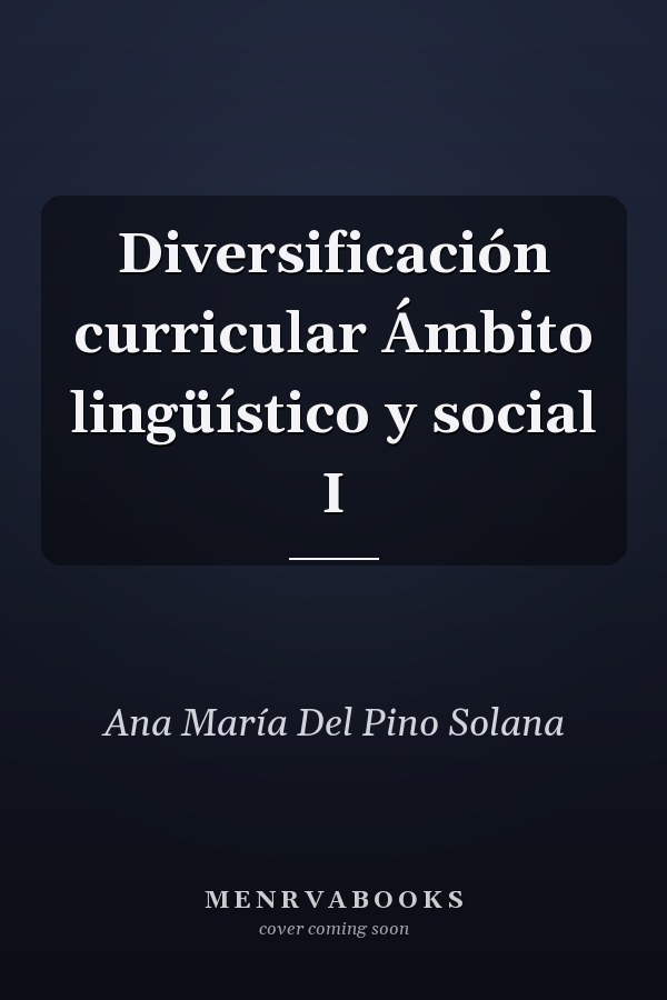 Diversificación curricular Ámbito lingüístico y social I