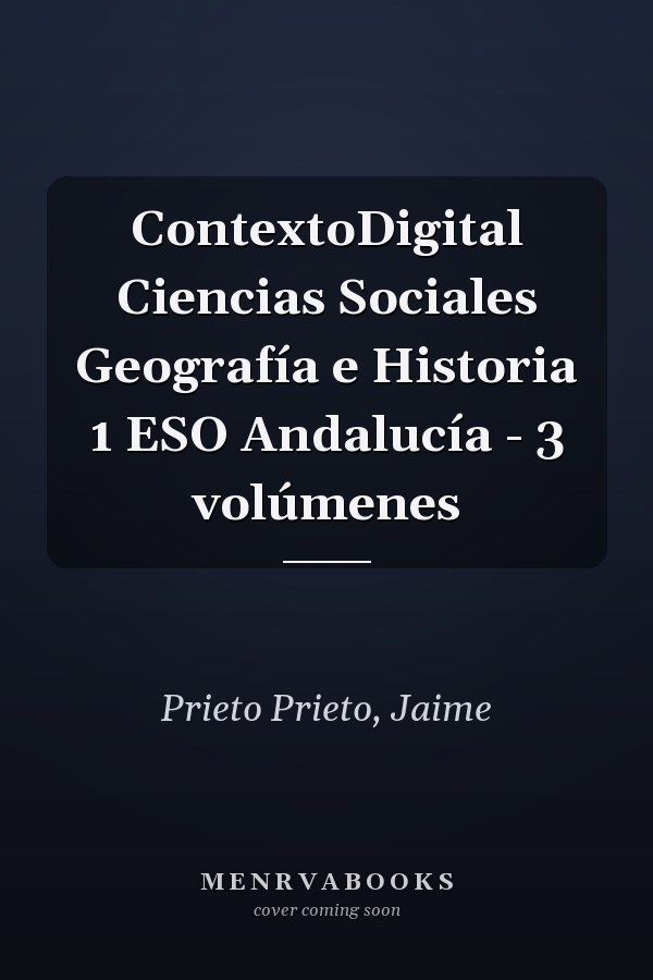 ContextoDigital Ciencias Sociales Geografía e Historia 1 ESO Andalucía - 3 volúmenes
