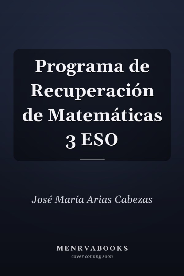 Programa de Recuperación de Matemáticas 3 ESO
