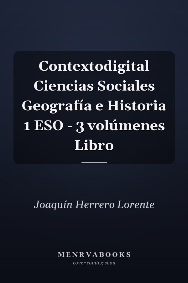 Contextodigital Ciencias Sociales Geografía e Historia 1 ESO - 3 volúmenes Libro