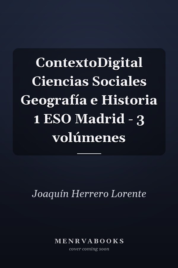 ContextoDigital Ciencias Sociales Geografía e Historia 1 ESO Madrid - 3 volúmenes