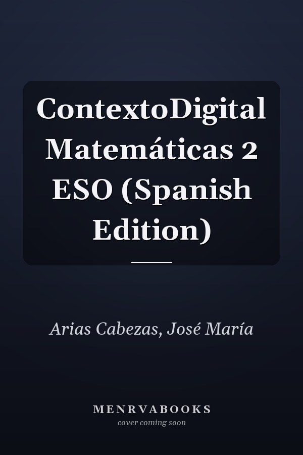 ContextoDigital Matemáticas 2 ESO (Spanish Edition)