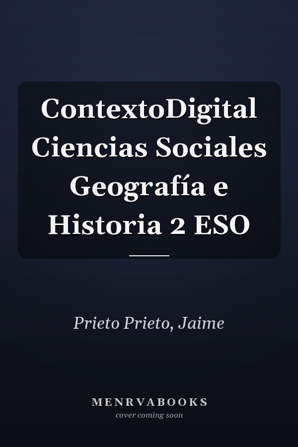 ContextoDigital Ciencias Sociales Geografía e Historia 2 ESO