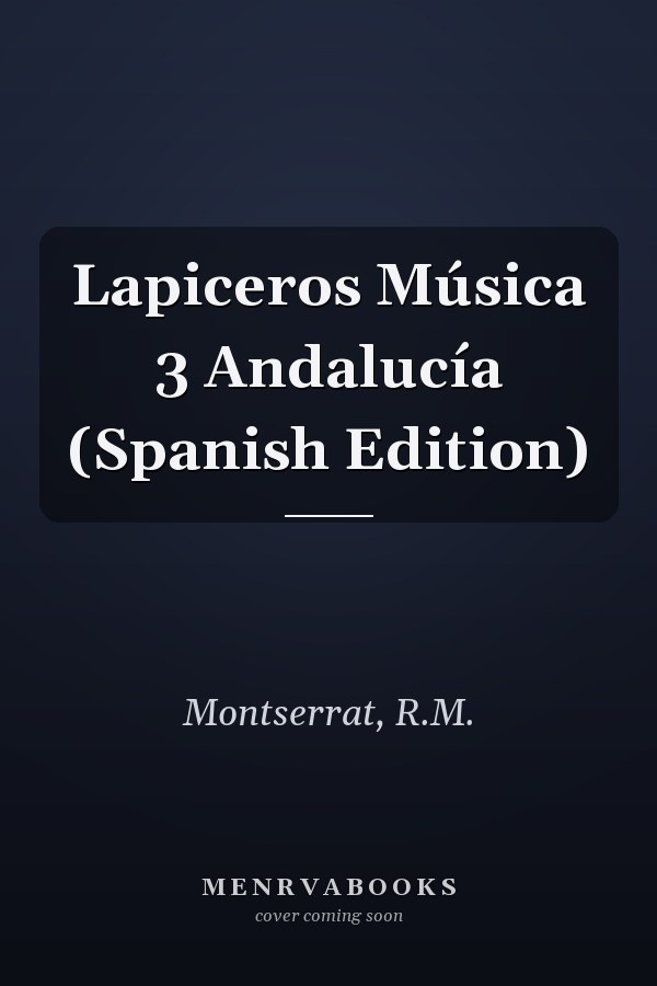 Lapiceros Música 3 Andalucía (Spanish Edition)