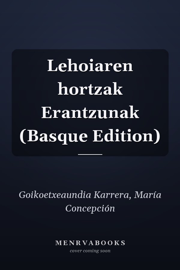 Lehoiaren hortzak Erantzunak (Basque Edition)