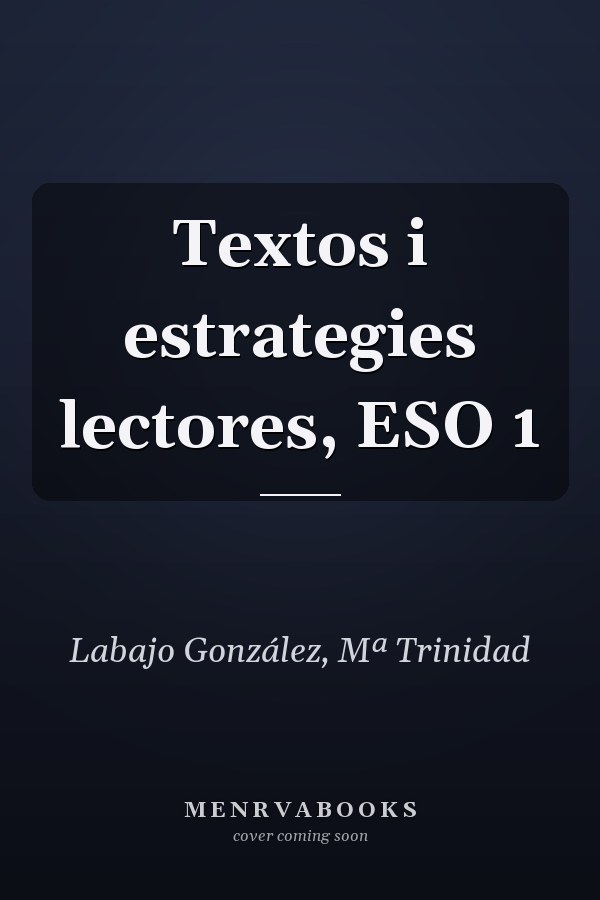 Textos i estrategies lectores, ESO 1