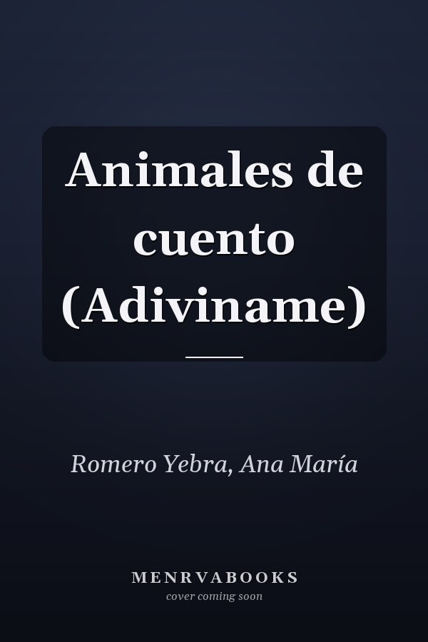 Animales de cuento (Adiviname)