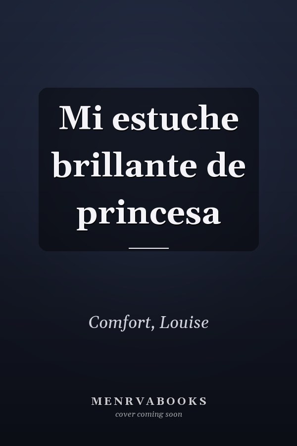 Mi estuche brillante de princesa
