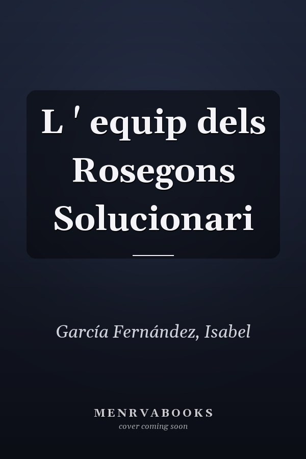 L ' equip dels Rosegons Solucionari