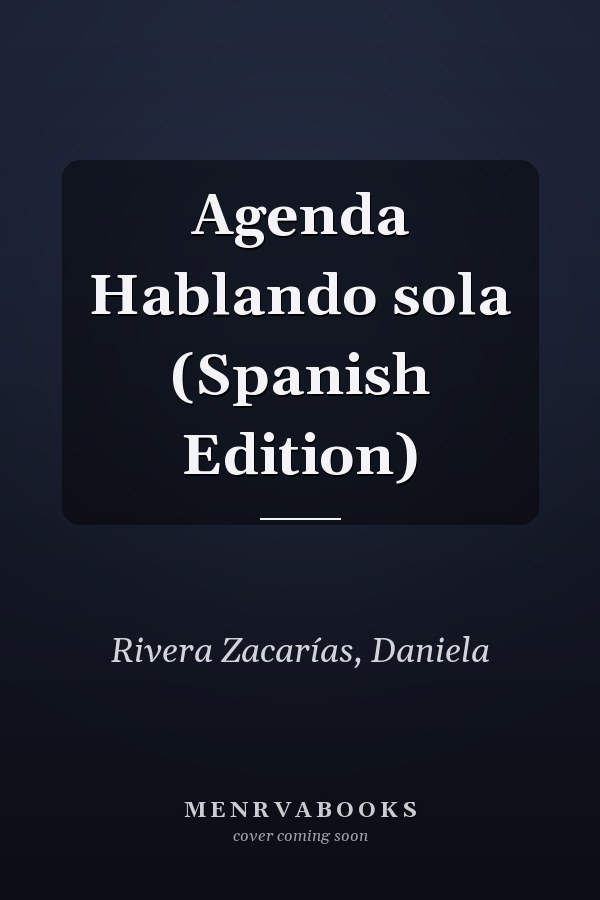 Agenda Hablando sola (Spanish Edition)