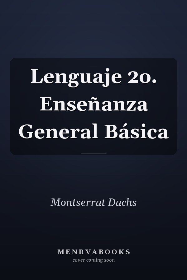 Lenguaje 2o. Enseñanza General Básica