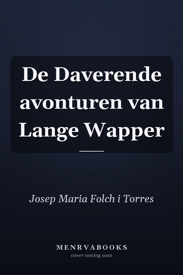 De Daverende avonturen van Lange Wapper