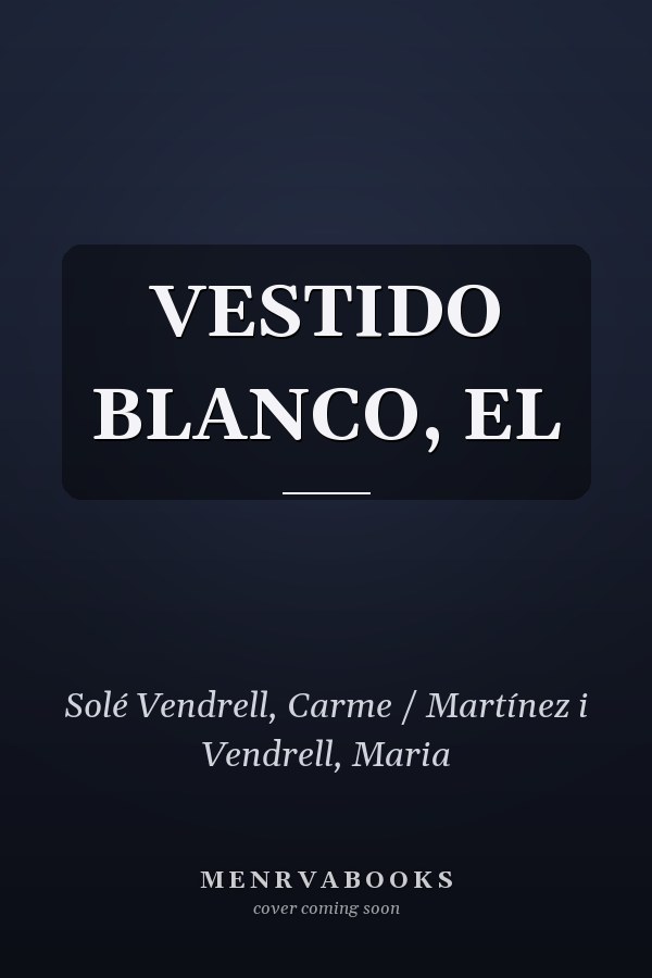 VESTIDO BLANCO, EL