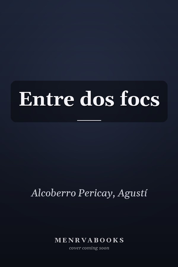 Entre dos focs