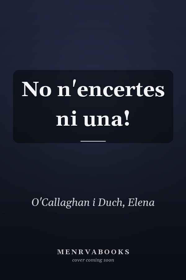 No n'encertes ni una!