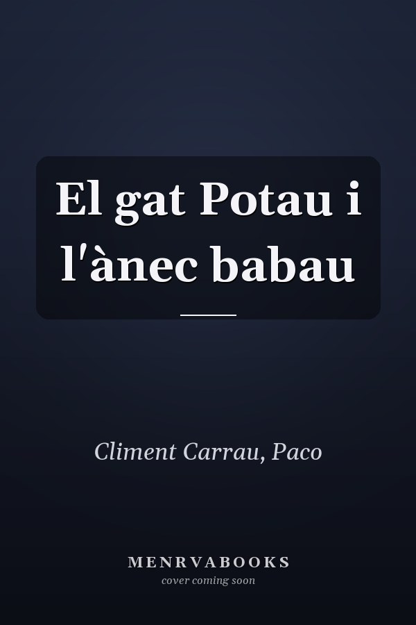 El gat Potau i l'ànec babau