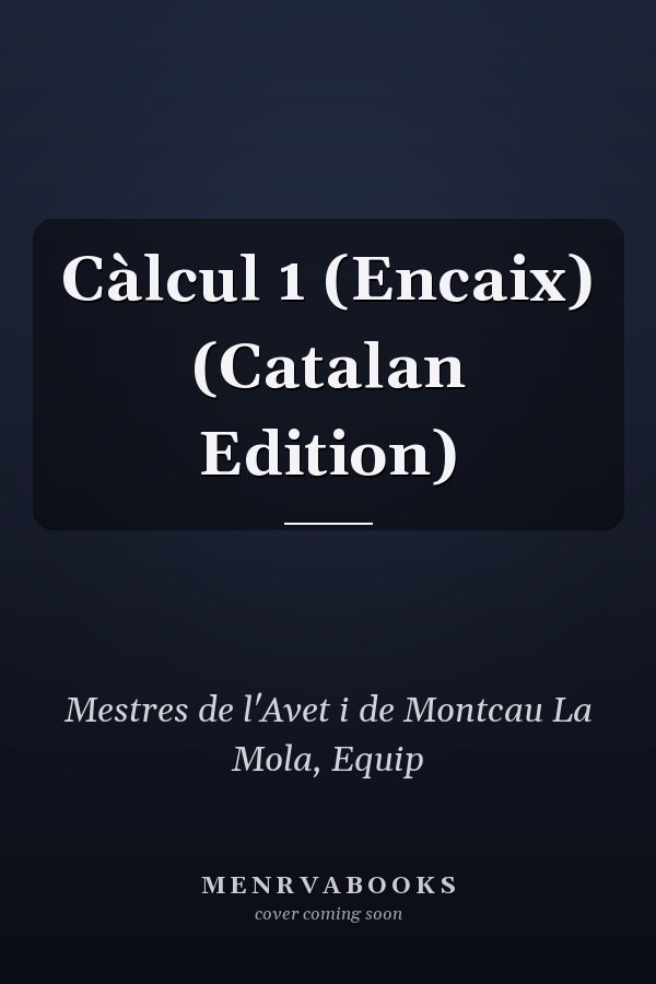 Càlcul 1 (Encaix) (Catalan Edition)