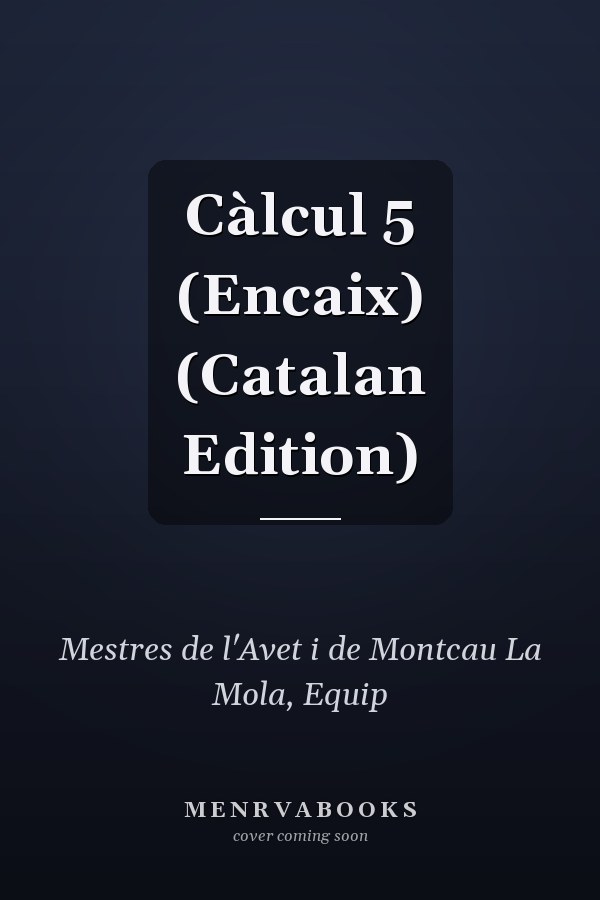 Càlcul 5 (Encaix) (Catalan Edition)