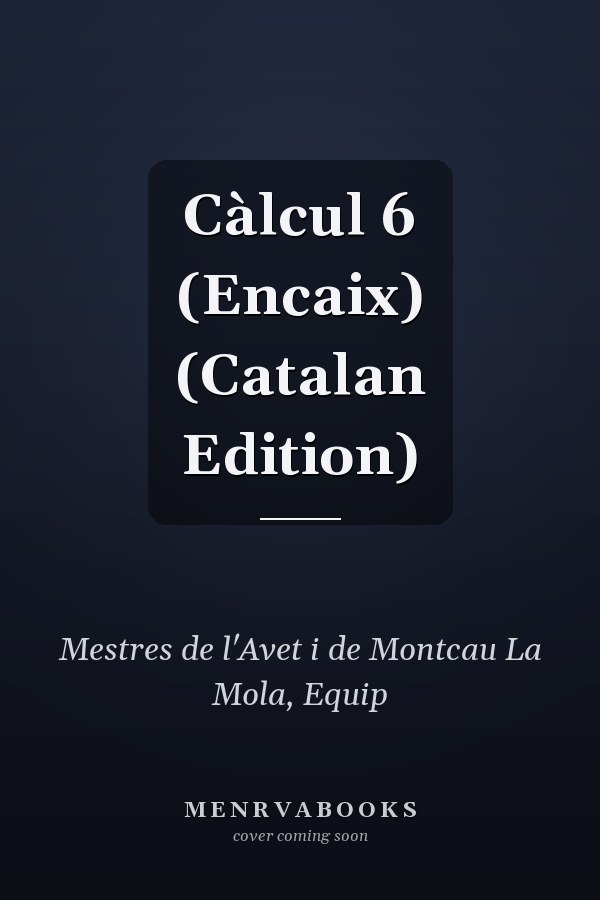 Càlcul 6 (Encaix) (Catalan Edition)