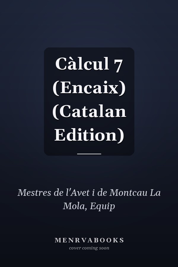 Càlcul 7 (Encaix) (Catalan Edition)