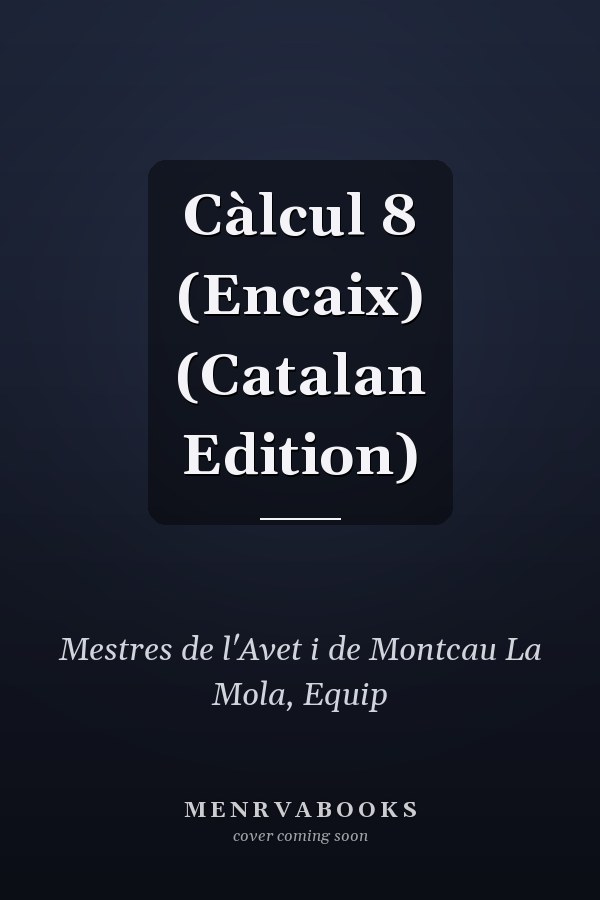Càlcul 8 (Encaix) (Catalan Edition)