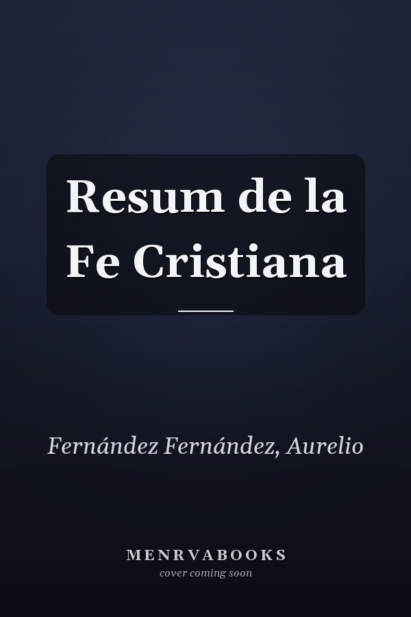 Resum de la Fe Cristiana