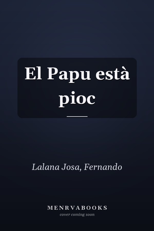 El Papu està pioc