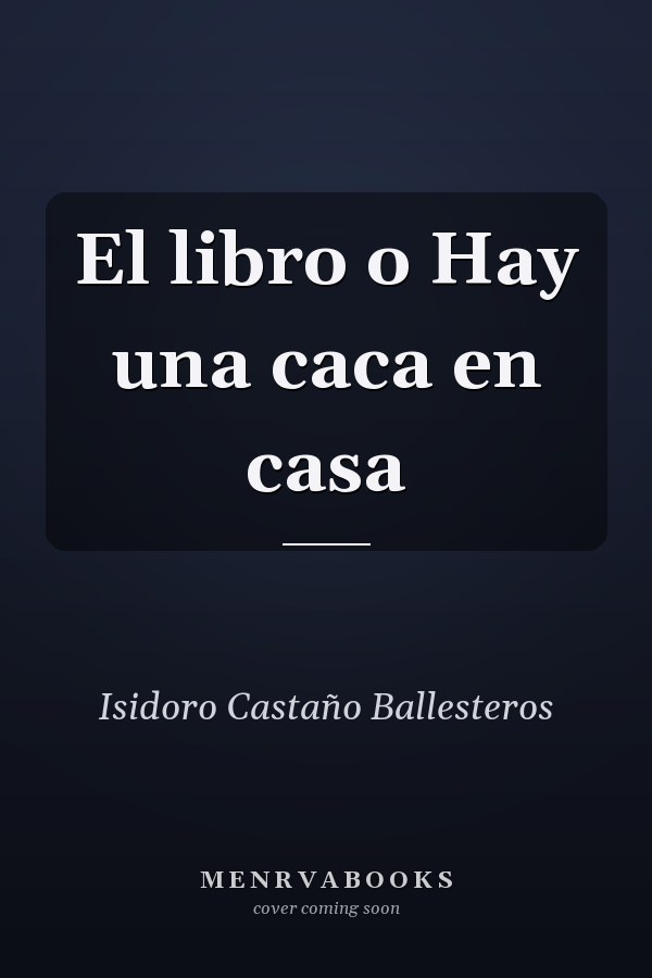 El libro o Hay una caca en casa