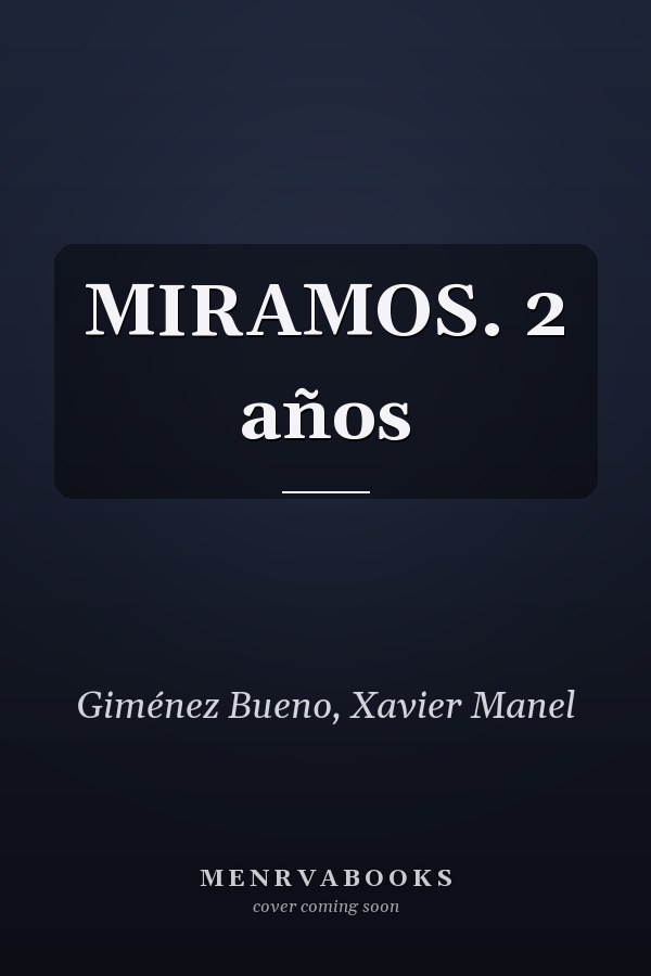 MIRAMOS. 2 años