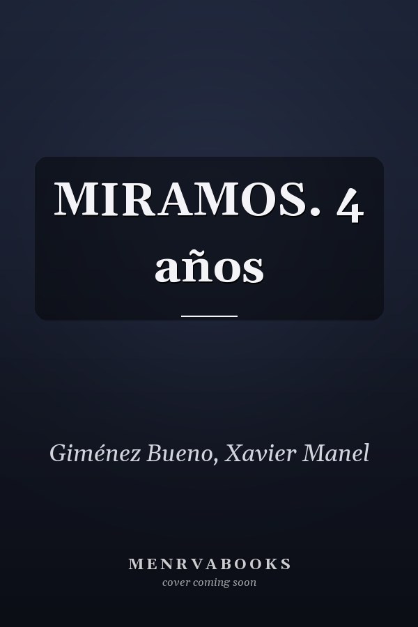MIRAMOS. 4 años
