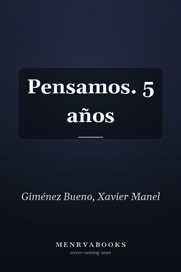 Pensamos. 5 años