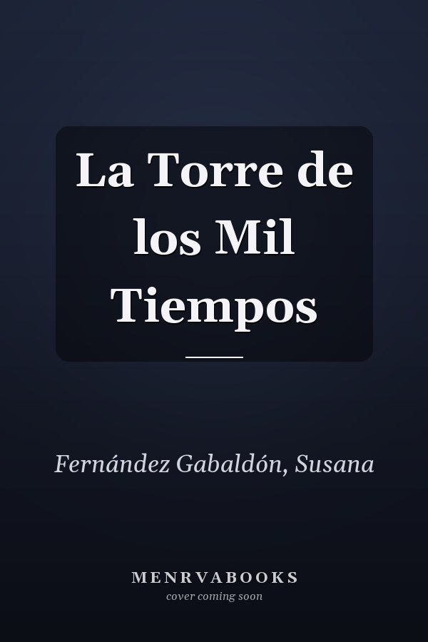 La Torre de los Mil Tiempos