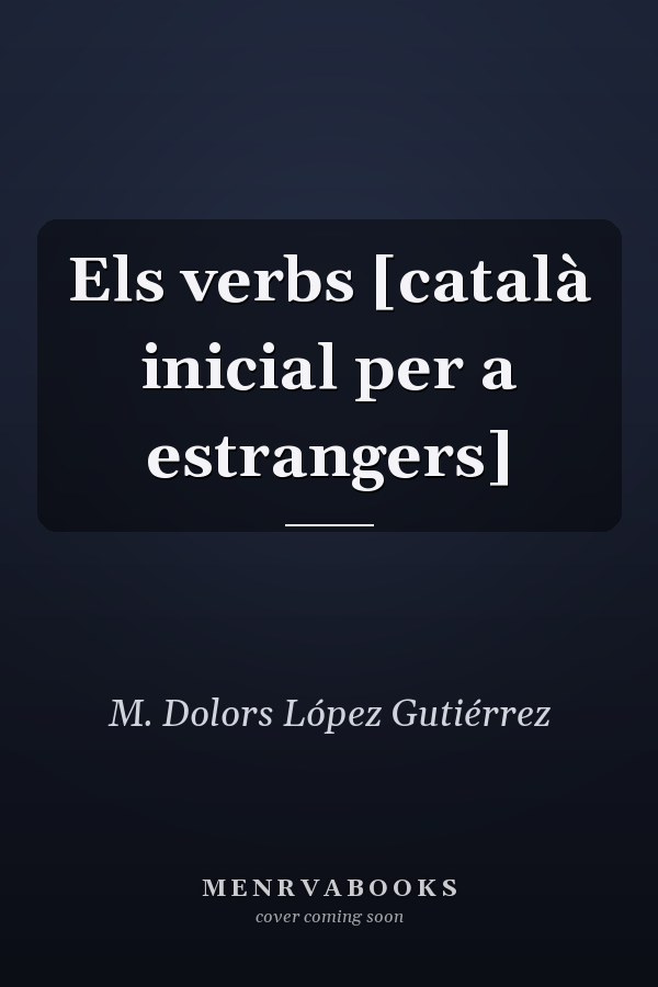 Els verbs [català inicial per a estrangers]