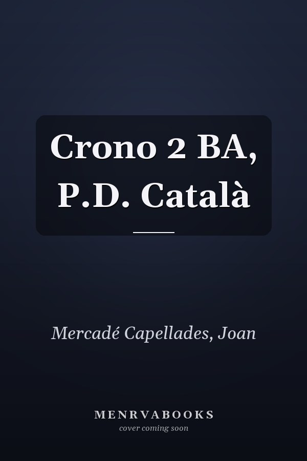 Crono 2 BA, P.D. Català
