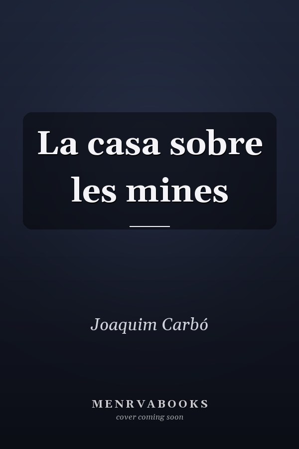 La casa sobre les mines