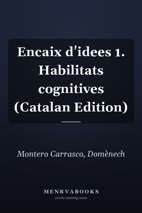 Encaix d'idees 1. Habilitats cognitives (Catalan Edition)