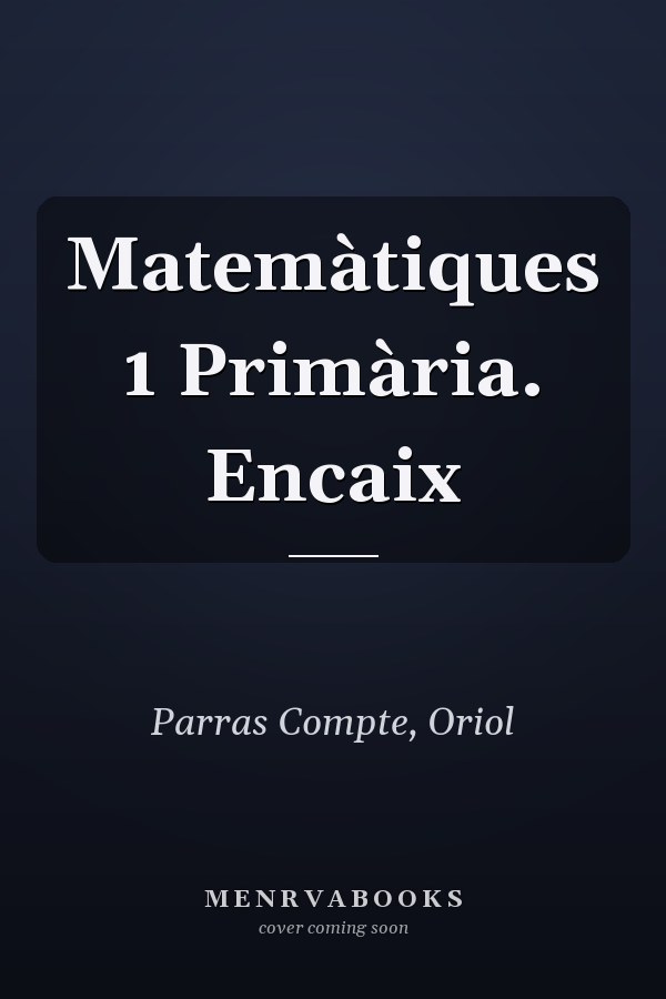 Matemàtiques 1 Primària. Encaix